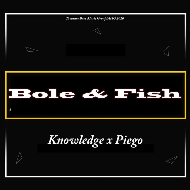 Bole & Fish