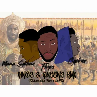 Kings and Queens RMX by 