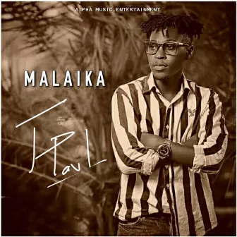 Malaika by T Paul 256