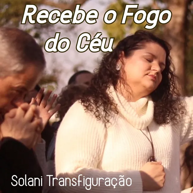 Recebe o Fogo do Céu