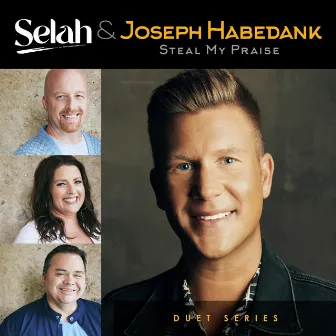 Steal My Praise by Joseph Habedank