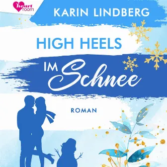 High Heels im Schnee (Shanghai Love Affairs 2) by heartroom