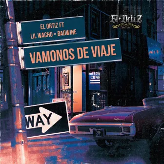 Vamonos De Viaje by El Ortiz