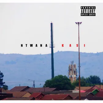 Ntwana Kasi by Kiddy