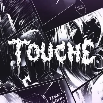 touché by myno