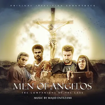 Men of Angelos (Original Television Soundtrack) by Majid Entezami