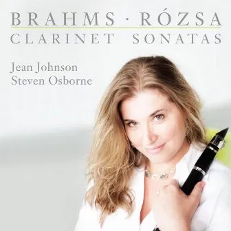 Brahms • Rózsa: Clarinet Sonatas by Jean Johnson