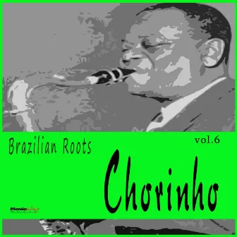 Chorinho Vol.6 by Grupo Vou Vivendo