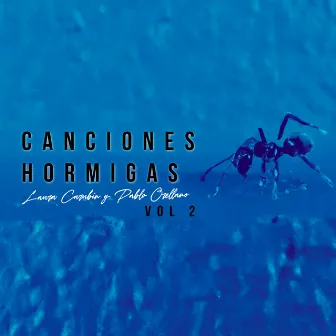 Canciones Hormigas - Vol. 2 by Laura Carubin