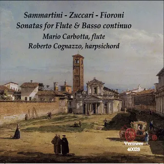 G. Sammartini, Zuccari & Fioroni: Flute Sonatas by Roberto Cognazzo