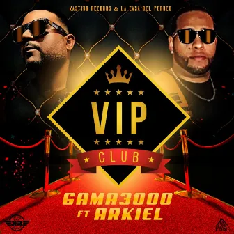 VIP by Gama3000