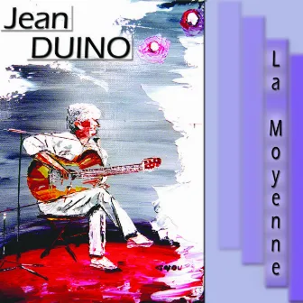 La moyenne by Jean Duino