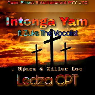 Intonga Yam by Ledza CPT