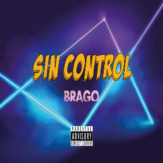 Sin Control by Brago