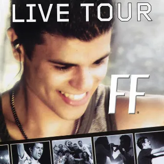 Live Tour by FF