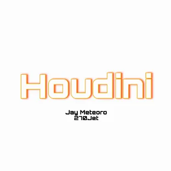 Houdini by Jay Meteoro