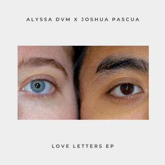 Love Letters EP by Joshua Pascua