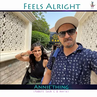 Feels Alright by Annie'thing