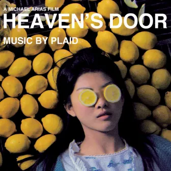 Heaven's Door: The Soundtrack by Plaid