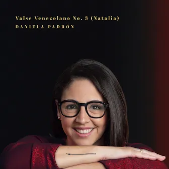 Valse Venezolano No. 3 (Natalia) by Daniela Padrón