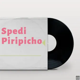 Spedi Piripicho by joda