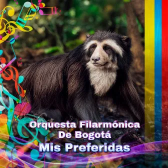 Mis Preferidas by Orquesta Filarmónica de Bogotá