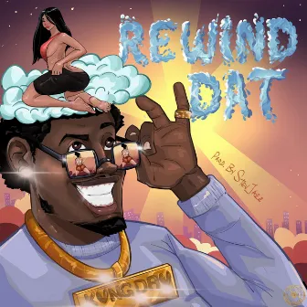 Rewind Dat by Kvng Dav