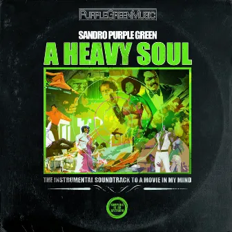 A Heavy Soul by Sandro Purple Green