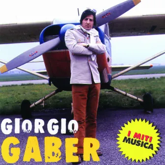 Giorgio Gaber - I Miti Musica by Giorgio Gaber