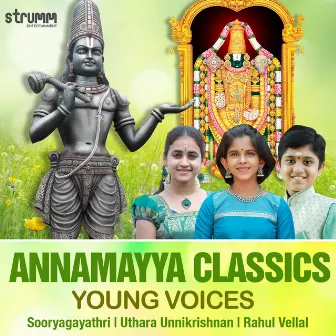 Annamayya Classics - Young Voices by Uthara Unnikrishnan