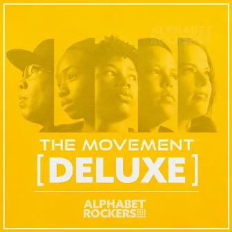 The Movement [Deluxe] by Alphabet Rockers