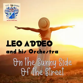 On the Sunnyside of the Street by Leo Addeo