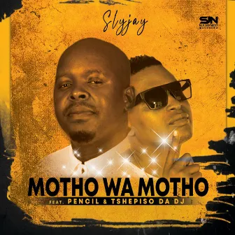 Motho Wa Motho by Slyjay