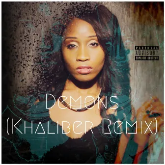 Demons (Khaliber Remix) by Khaliber