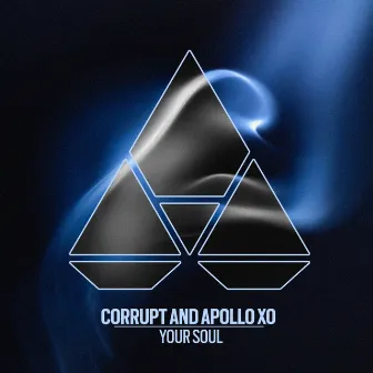 Your Soul by Corrupt