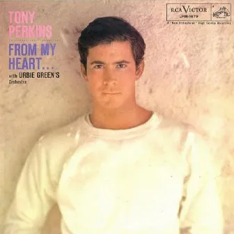 From My Heart by Anthony Perkins