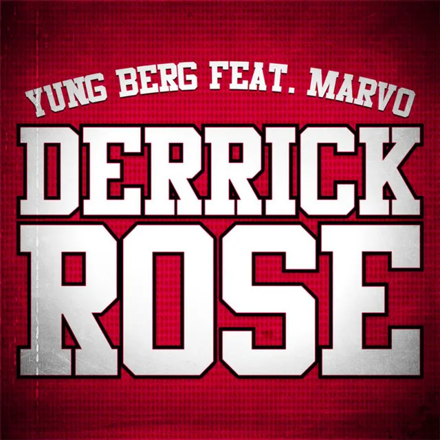 Derrick Rose (Dirty) (feat. Marvo) - Single