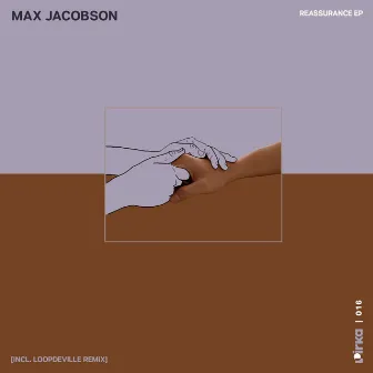 Reassurance EP by Max Jacobson