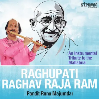 Raghupati Raghav Raja Ram - Single by Sai Madhukar