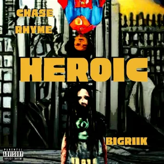 Heroic by BigRiik