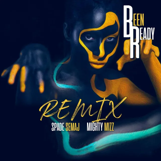 Been Ready - Remix