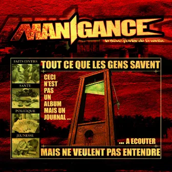 Tout Ce Que Les Gens Savent,,, by Manigance