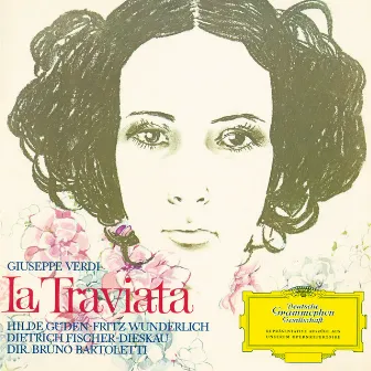 Verdi: La traviata - Highlights (Sung in German) by Hans Bruno Ernst