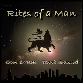 Rites of a Man by Root Sound