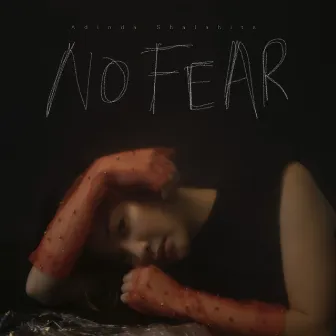 No Fear by Adinda Shalahita