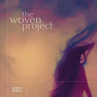 Winds by The Woven Project