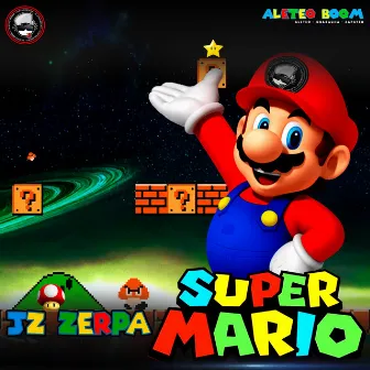 Super Mario Bros (Original Mix) by Jz Zerpa