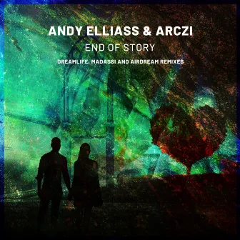 End Of Story-2020 Remixes by Arczi