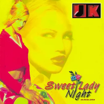 Sweet Lady Night (The Special Edition) by JK