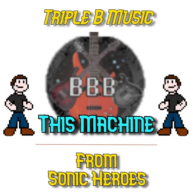 This Machine (from "Sonic Heroes") - Cover